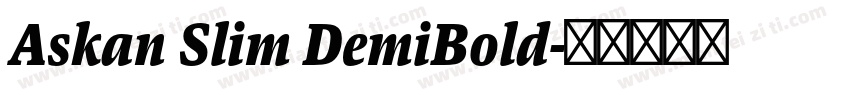 Askan Slim DemiBold字体转换